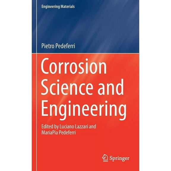 Engineering Materials Corrosion Science and Engineering, (Hardcover)