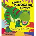 thumbnail image 1 of Pre-Owned Stomp, Dinosaur, Stomp! (Paperback) 140830385X 9781408303856, 1 of 1