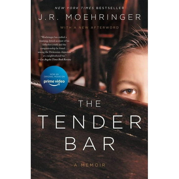 The Tender Bar: A Memoir, (Paperback)