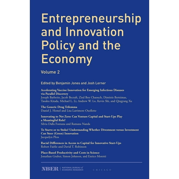 Nber-Entrepreneurship and Innovation Pol Entrepreneurship and Innovation Policy and the Economy: Volume 2 Volume 2, (Paperback)