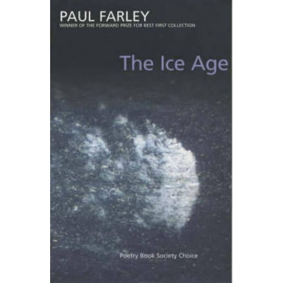The Ice Age: poems, (Paperback)