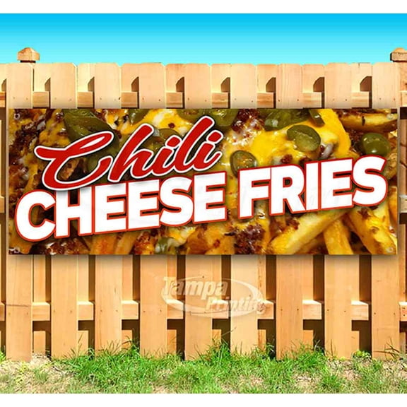 Chili Cheese Fries 13 oz Vinyl Banner With Metal Grommets