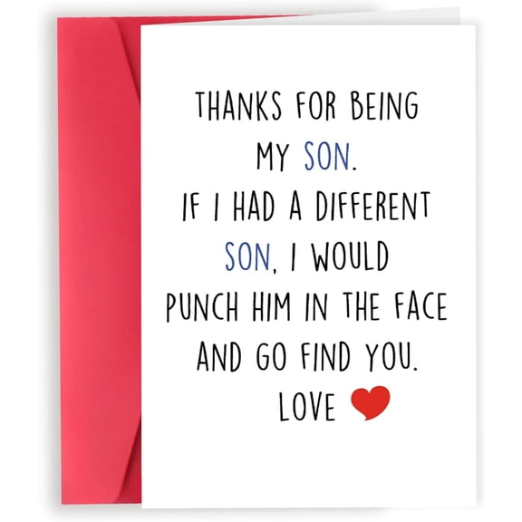 Funny Son Card - "Thanks for Being My Son" with Hilarious Message - Blank Inside with Envelope - Perfect Gift for Birthdays, Anniversaries, or Just Because