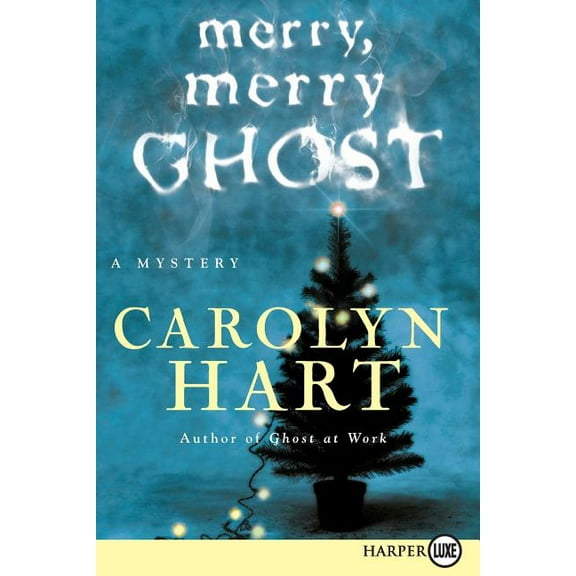 Bailey Ruth Raeburn Merry, Merry Ghost LP, Book 2, (Paperback)