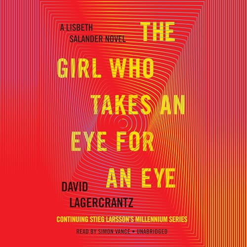 Pre-Owned: The Girl Who Takes an Eye for an Eye: A Lisbeth Salander novel, continuing Stieg Larsson's Millennium Series (Paperback, 9781524708979, 1524708976)