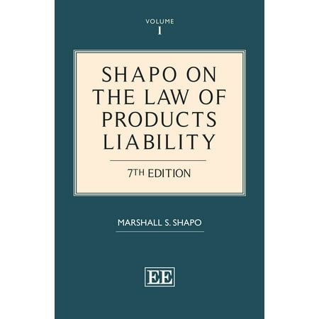 Shapo on The Law of Products Liability - eBook