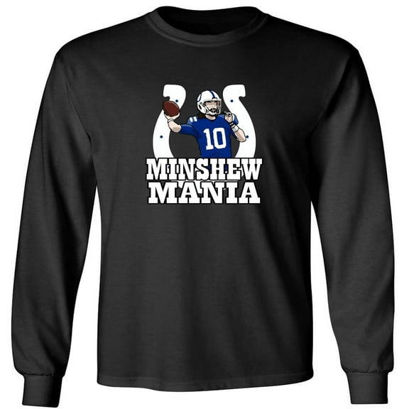 LONG SLEEVE Gardner Minshew Colts Minshewmania Mania Shirt T-Shirt