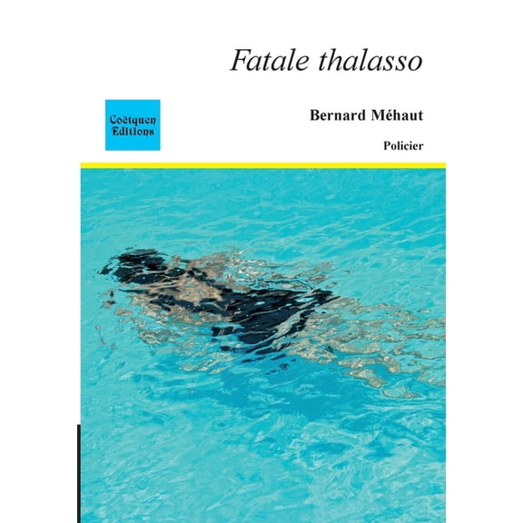 Fatale thalasso, (Paperback)