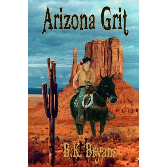 Arizona Grit (Paperback)