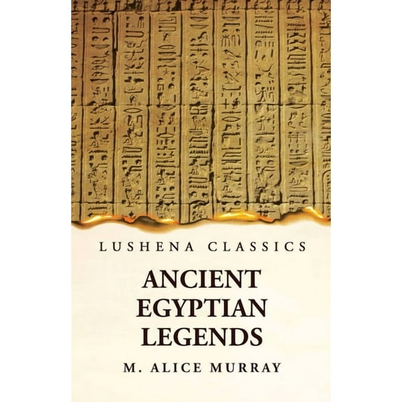 Ancient Egyptian Legends (Paperback)