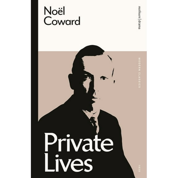 Modern Classics Private Lives, (Paperback)