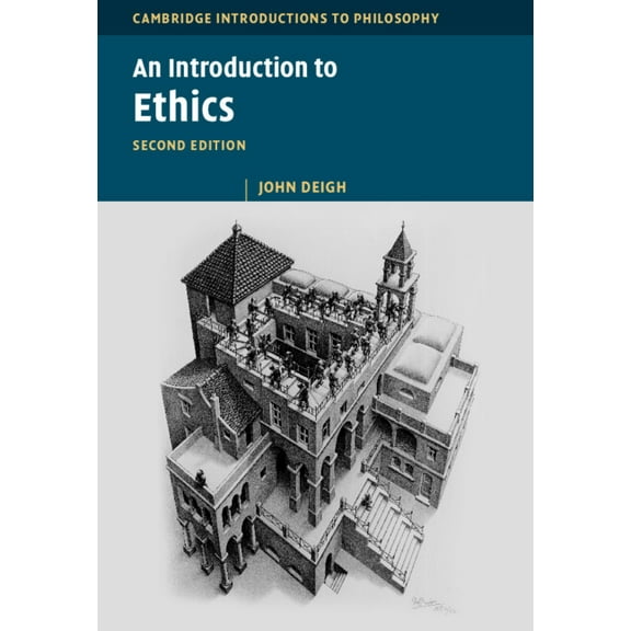 Cambridge Introductions to Philosophy An Introduction to Ethics, (Hardcover)