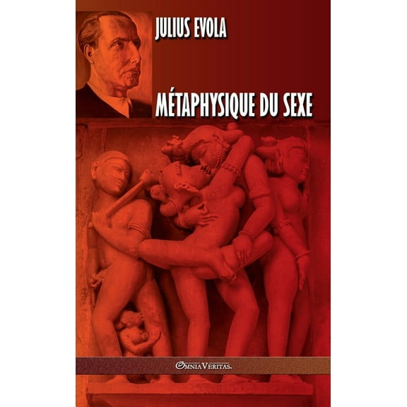 MÃ©taphysique du sexe: Ãdition intÃ©grale, (Hardcover)