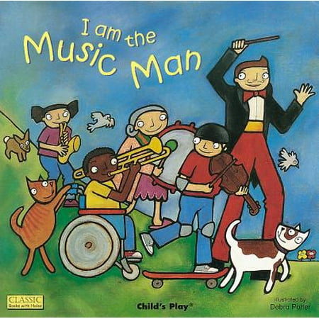 I Am the Music Man (Board Book)