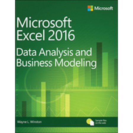 Microsoft Excel Data Analysis and Business Modeling -