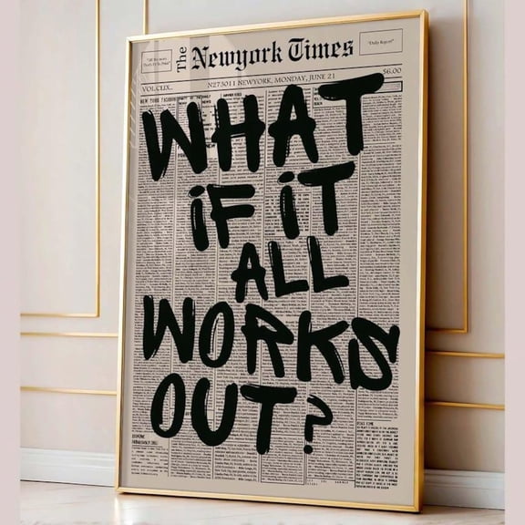 Retro What If It All Works Out Newspaper Poster,, Unframed Canvas Size 12x18