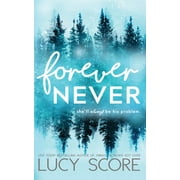 Forever Never (Paperback)