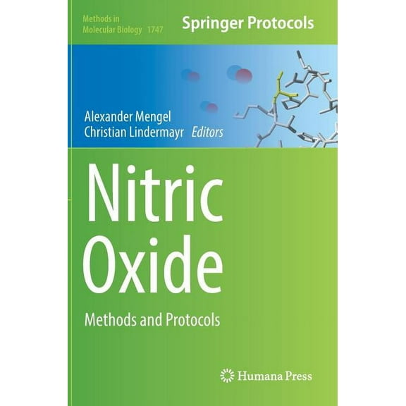 Methods in Molecular Biology Nitric Oxide: Methods and Protocols, Book 1747, (Hardcover)