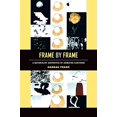 thumbnail image 1 of Frame by Frame: A Materialist Aesthetics of Animated Cartoons, 1 of 2