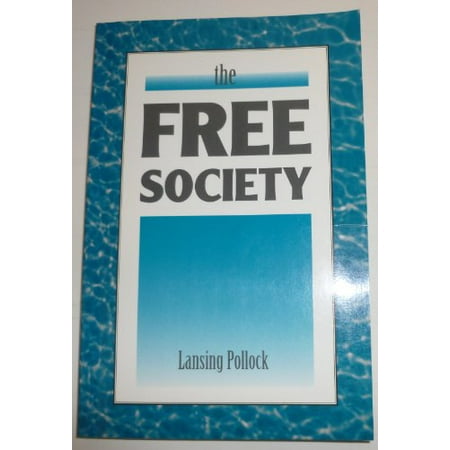 Pre-Owned The Free Society 9780813327204 0813327202 Paperback First Edition edition