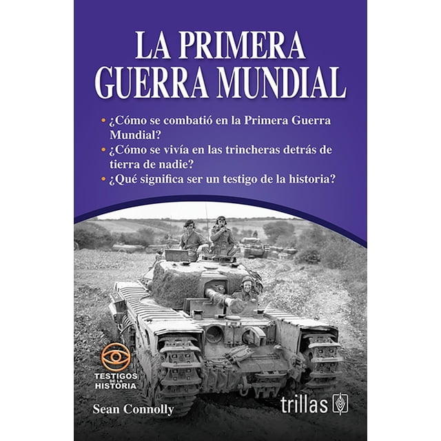 La Primera Guerra Mundial