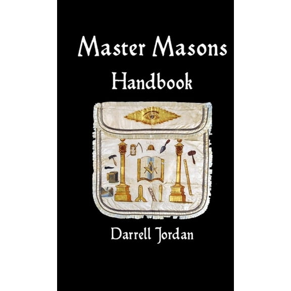 Master Masons Handbook, (Paperback)