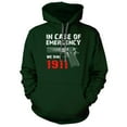 thumbnail image 3 of In Case Of Emergency We Dial 1911 Hoodie, 3 of 6