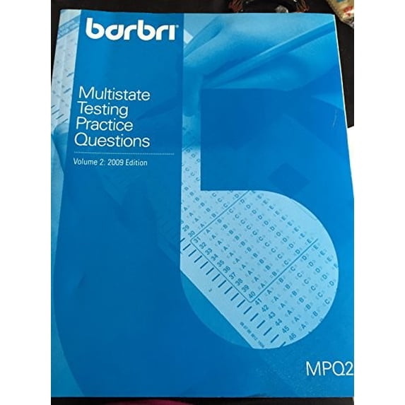 Pre-Owned Barbri Multistate Testing Practice Questions, Volume 2: 2009 Edition (MPQ2) (Paperback) 0314197427 9780314197429