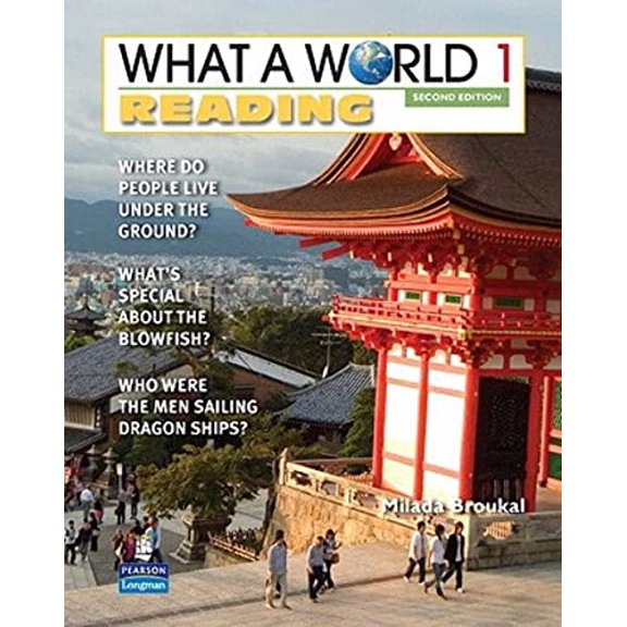Pre-Owned What a World 1 Reading 2/E Student Book 247267 (Paperback) 0132472678 9780132472678