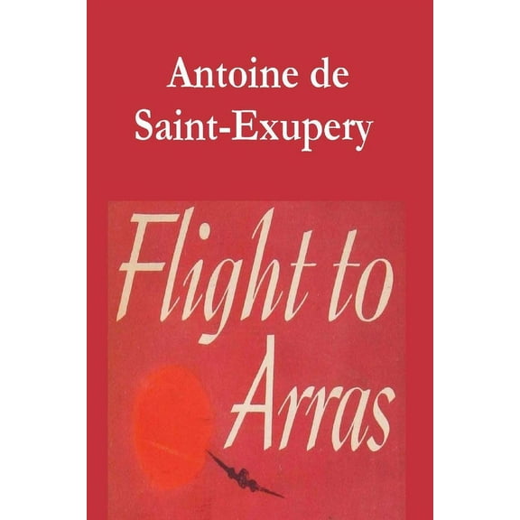 Flight to Arras (Paperback)