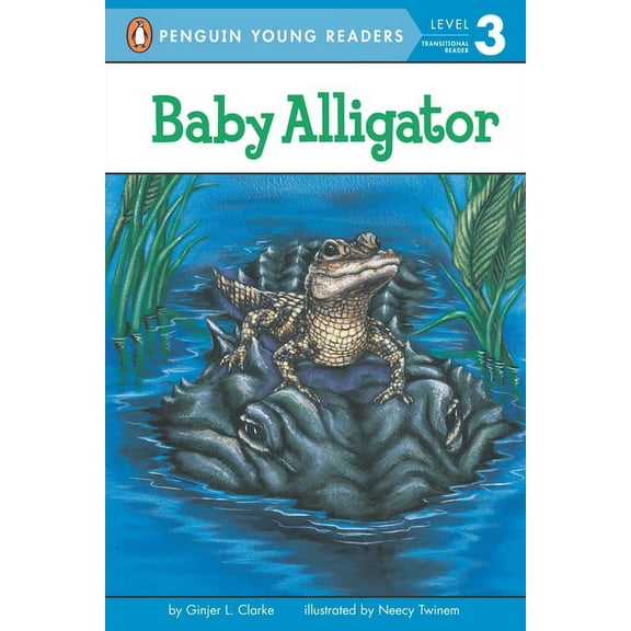 Penguin Young Readers, Level 3 Baby Alligator, (Paperback)