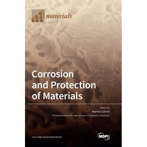 Corrosion and Protection of Materials, (Hardcover)