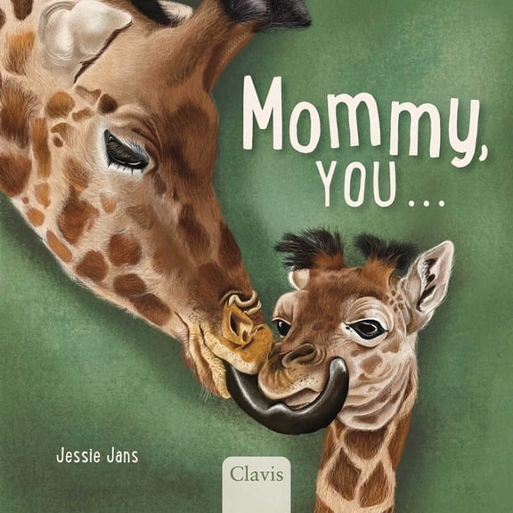 Mommy, You ..., (Board Book)