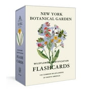 New York Botanical Garden Wildflower Identification Flashcards : 100 Common Wildflowers of North America (Cards)