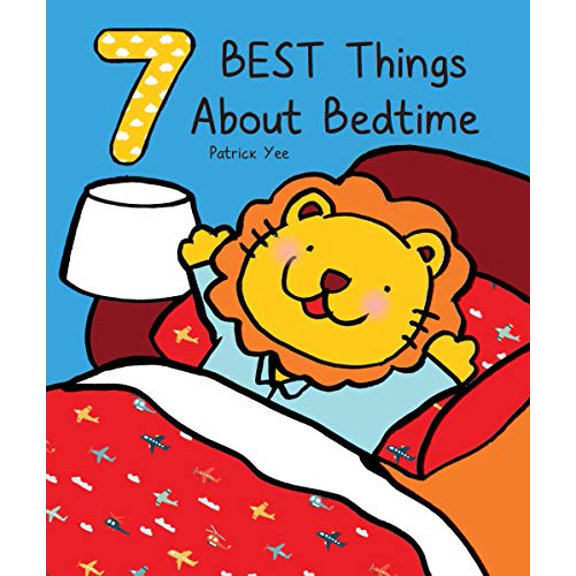 Pre-Owned 7 Best Things About Bedtime, 9781486718542, 148671854X, Paperback, Illustrated edition