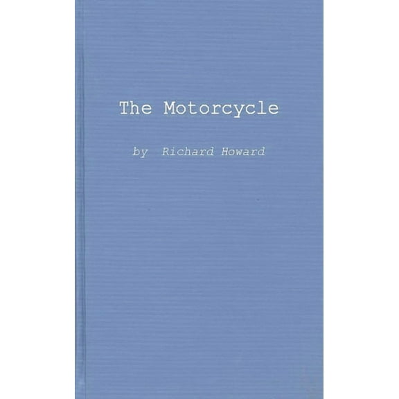 The Motorcycle, (Hardcover)