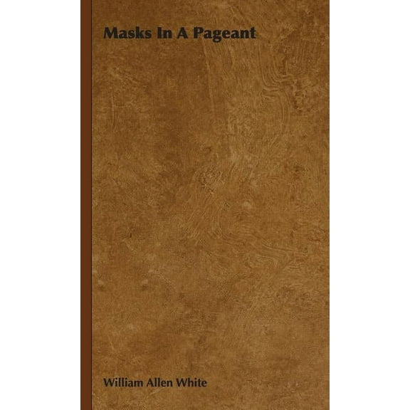 Masks In A Pageant (Hardcover)