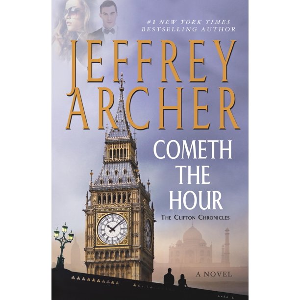 Cometh The Hour Book Six Of Clifton Chronicles Com Book Six Of The Clifton Chronicles, Big Ben Furniture Baton Rouge