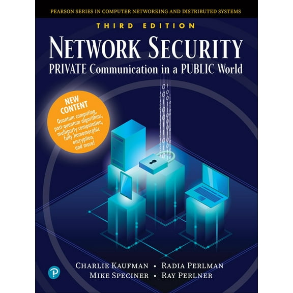 Network Security: Private Communication in a Public World, (Paperback)