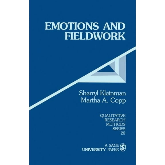 Qualitative Research Methods Emotions and Fieldwork, Book 28, (Paperback)