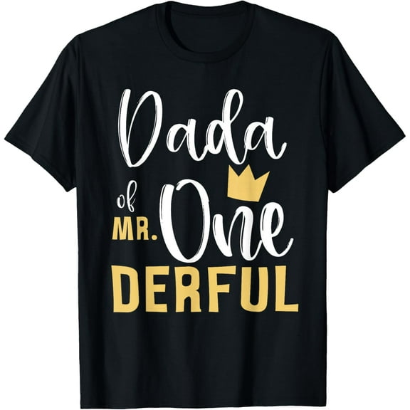 Dada of Mr Onederful 1st Birthday Matching First One-Derful T-ShirtMen's and women's gift, black and white T-shirt, size: Extra large S-4XL
