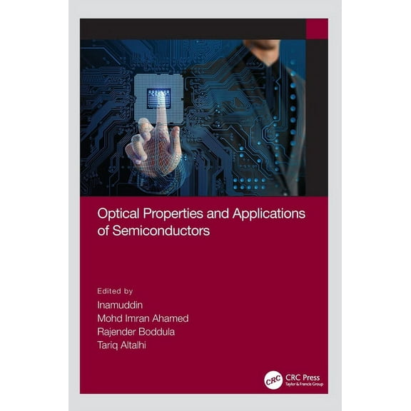 Optical Properties and Applications of Semiconductors, (Hardcover)