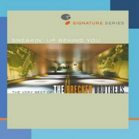 SNEAKIN' UP BEHIND YOU: BEST OF