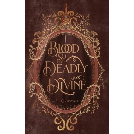 Blood So Deadly Divine, (Hardcover)