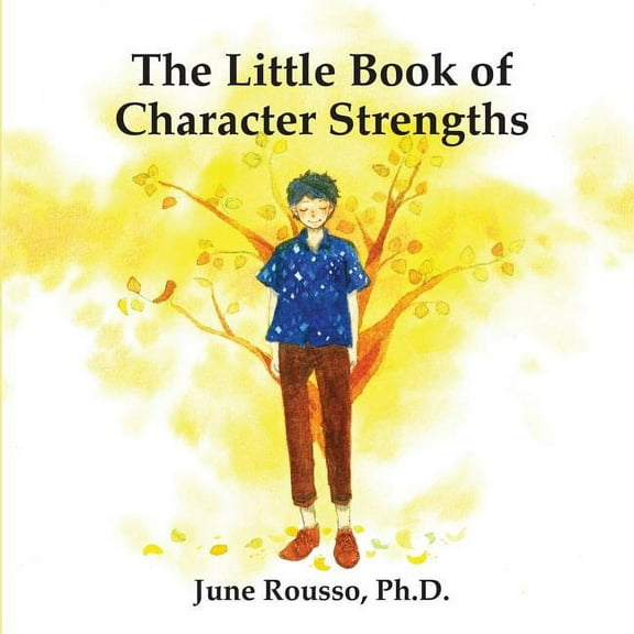 The Little Book of Character Strengths, (Paperback)
