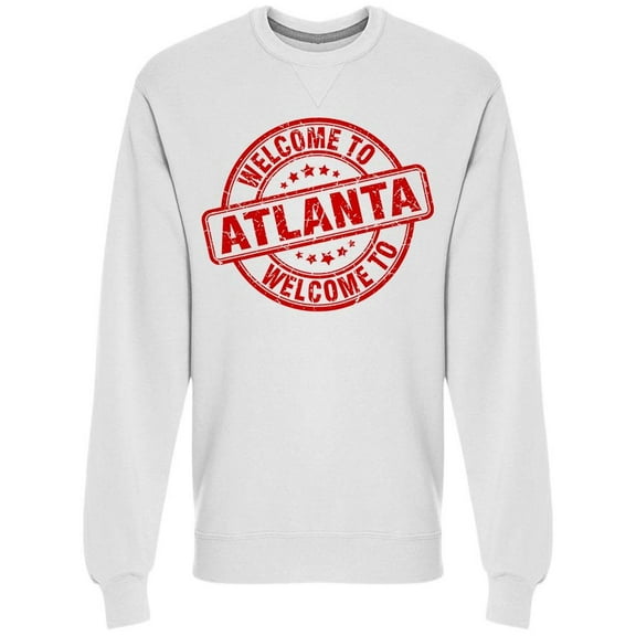 Welcome To Atlanta Usa Sweatshirt Men -Image by Shutterstock, Male Small