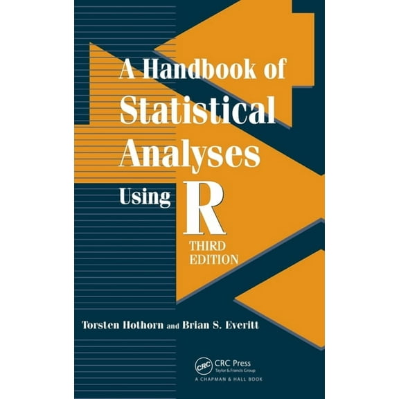 A Handbook of Statistical Analyses using R, (Hardcover)