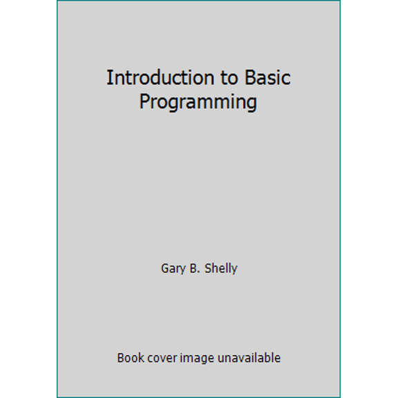 Pre-Owned Introduction to Basic Programming (Paperback) 088236118X 9780882361185