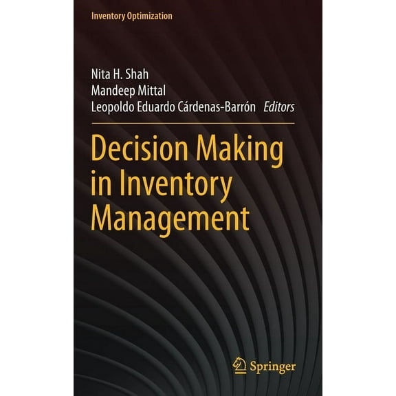 Inventory Optimization Decision Making in Inventory Management, (Hardcover)