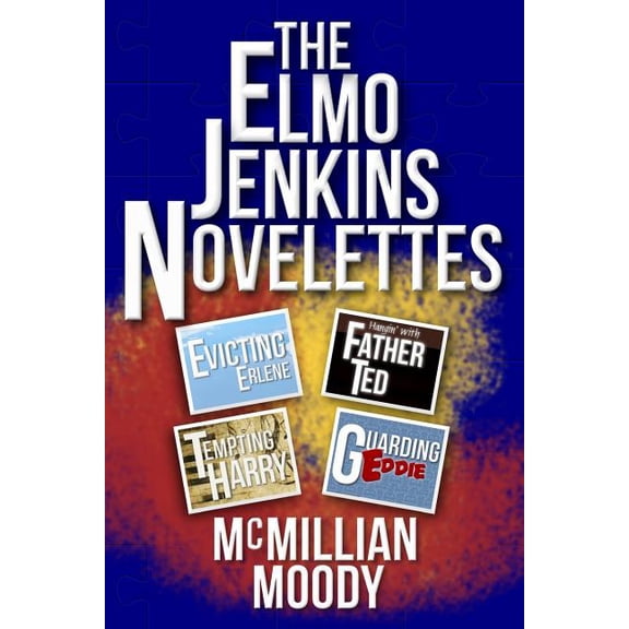 The Elmo Jenkins Novelettes (Paperback)